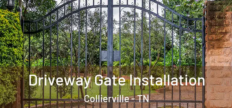 Driveway Gate Installation Collierville - TN