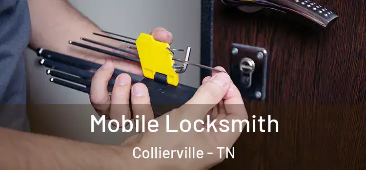 Mobile Locksmith Collierville - TN