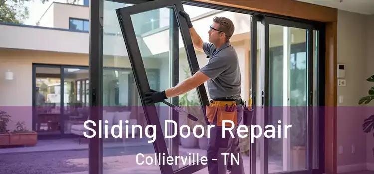 Sliding Door Repair Collierville - TN